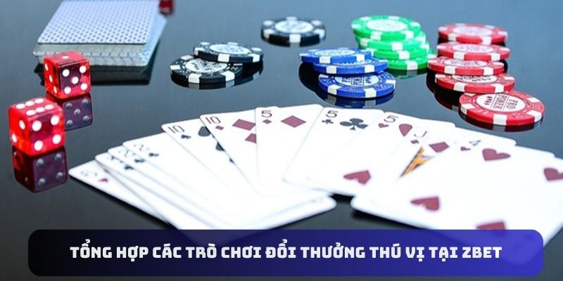 Kho game đổi thưởng tại ZBET cực hấp dẫn