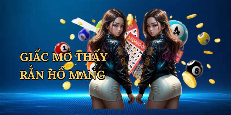 giac-mo-thay-ran-ho-mang-1