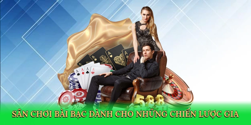 san-choi-bai-bac-danh-cho-nhung-chien-luoc-gia-3