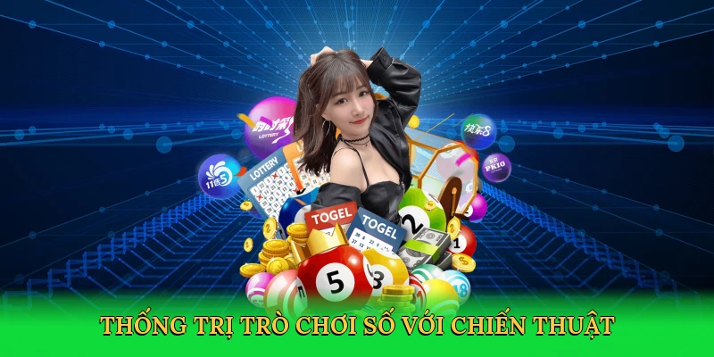 Thống trị trò chơi số với chiến thuật