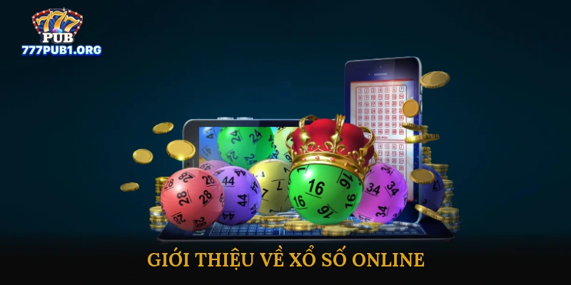 Giới Thiệu Về Xổ Số Online