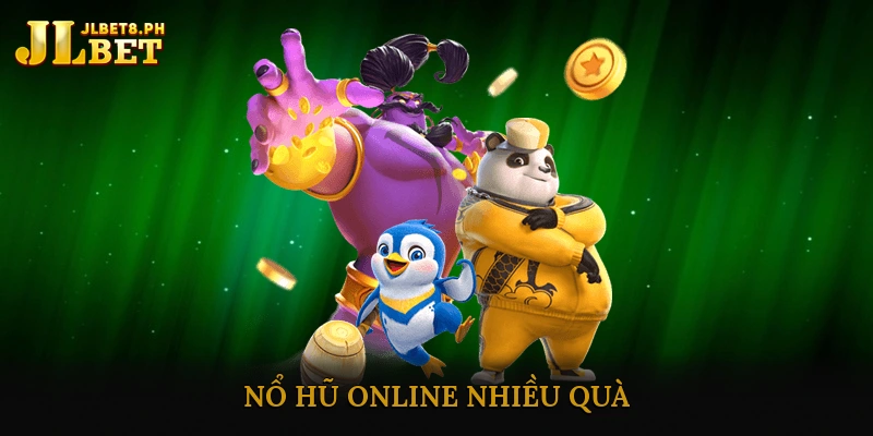 Nổ hũ online nhiều quà