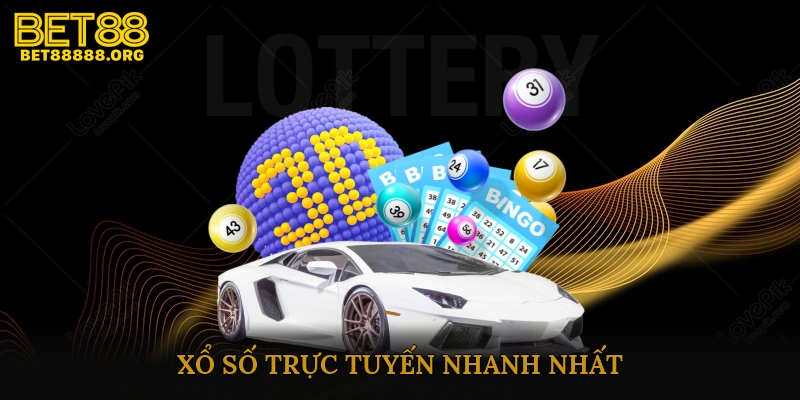 Xổ Số Trực Tuyến Nhanh Nhất