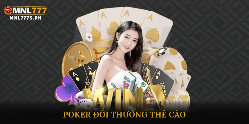 Poker đổi thưởng thẻ cào
